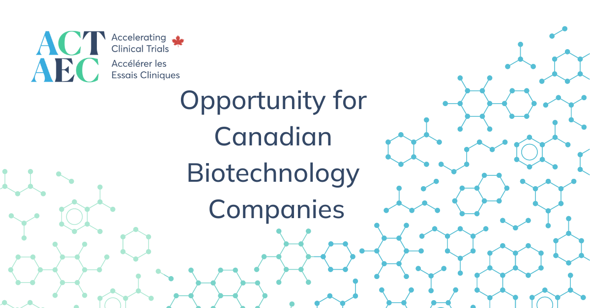 Opportunity for Canadian Biotechnology Companies